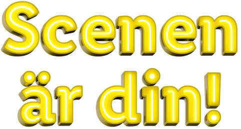 Scenen är din!